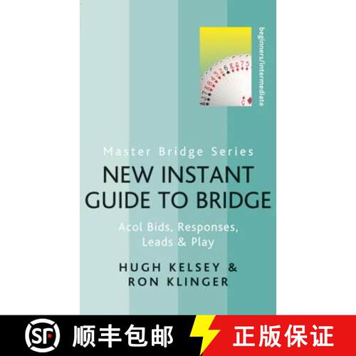 【3-4周达】New Instant Guide to Bridge: Acol Bids, Responses, Leads & Play [9780297864578]