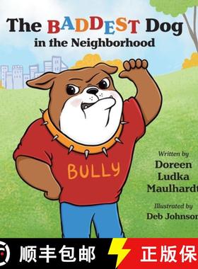 预订 The Baddest Dog in the Neighborhood [9781961978409]