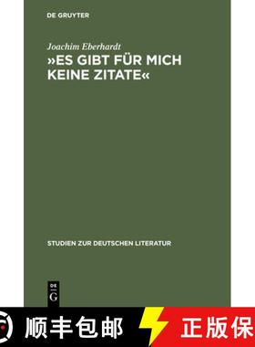 【3-4周达】Es Gibt Fur Mich Keine Zitate: Intertextualitat Im Dichterischen Werk Ingeborg Bachmanns [9783484181656]