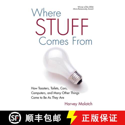 【3-4周达】精装 Where Stuff Comes from: How Toasters, Toilets, Cars, Computers, and Many Others Thing... [9780415944007]
