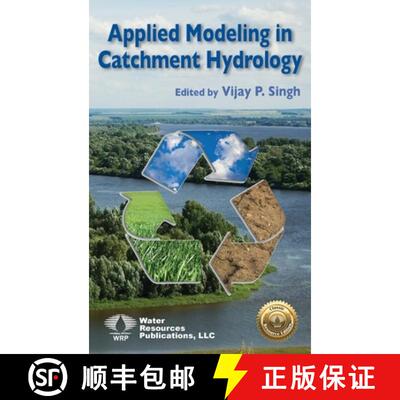 【3-4周达】精装 APPLIED MODELING IN CATCHMENT HYDROLOGY [9781887201964]