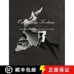 Outrageous Fortune Surrealism 9780998631233 and 4周达 DeFeo Jay