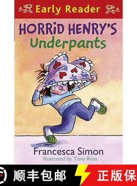 【3-4周达】Horrid Henry Early Reader: Horrid Henry's Underpants Book 4: Book 11 [9781842557242]