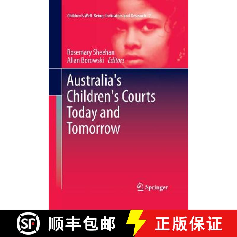 【3-4周达】Australia's Children's Courts Today and Tomorrow [9789400794702]