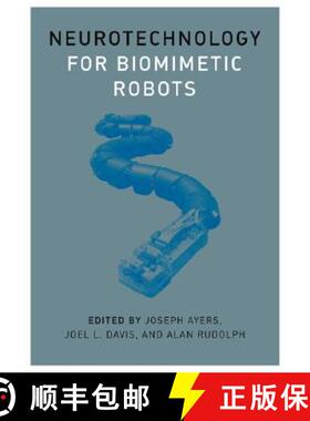 【3-4周达】Neurotechnology for Biomimetic Robots [9780262011938]