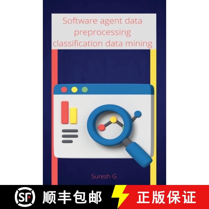 【2-3周达】Software agent data preprocessing classification data mining [9798889955825]