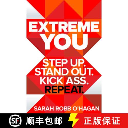 【3-4周达】精装 Extreme You: Step Up. Stand Out. Kick Ass. Repeat. [9780062456151]