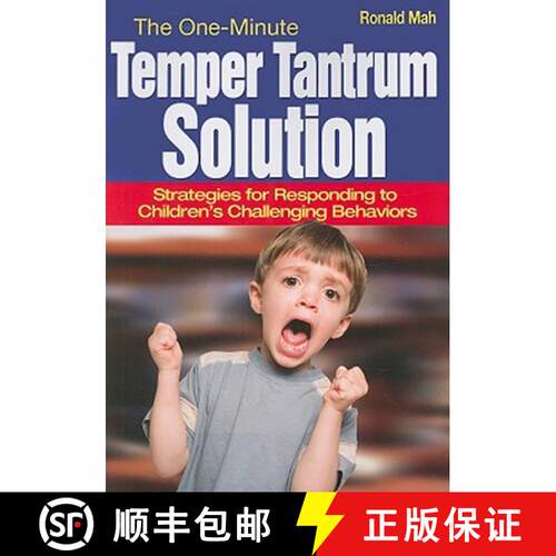 【3-4周达】The One-Minute Temper Tantrum Solution: Strategies for Responding to Children′s Chal... [9781412957212]