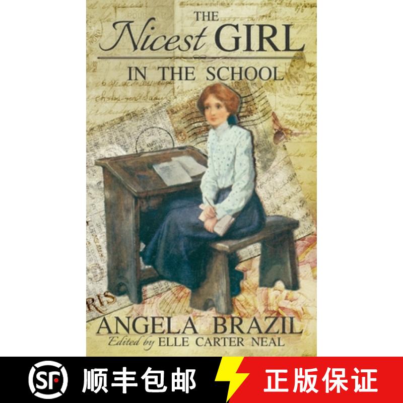 【4周达】The Nicest Girl in the School (Edited) [9780992443870]