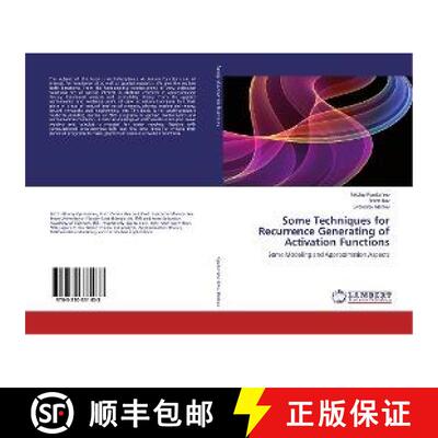预订 Some Techniques for Recurrence Generating of Activation Functions [9783330331433]