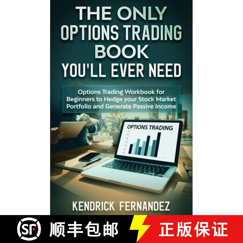 【3-4周达】The Only Options Trading Book You Will Ever Need: Options Trading Workbook for Beginners t... [9781922659910]