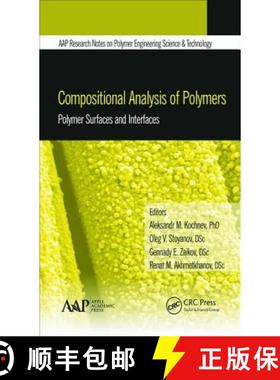 【3-4周达】Compositional Analysis of Polymers: An Engineering Approach [9781771881487]