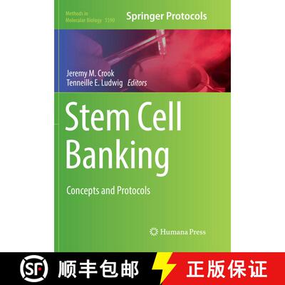 【3-4周达】Stem Cell Banking : Concepts and Protocols (Softcover reprint of the original 1st ed. 2017... [9781493983391]