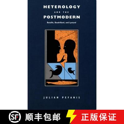 【3-4周达】精装 Heterology and the Postmodern – Bataille, Baudrillard, and Lyotard [9780822310754]