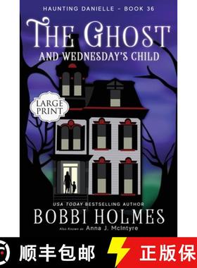 预订 The Ghost and Wednesday's Child [9781949977837]