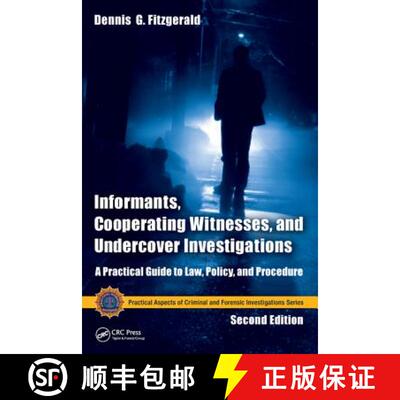【3-4周达】精装 Informants, Cooperating Witnesses, and Undercover Investigations : A Practical Guide ... [9781466554580]