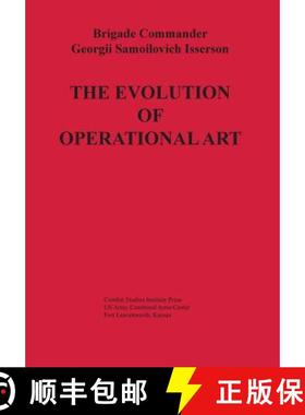 【3-4周达】The Evolution of Operational Art [9781782664406]