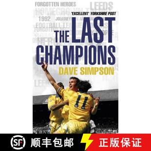 【3-4周达】The Last Champions : Leeds United and the Year that Football Changed Forever [9780857501011]
