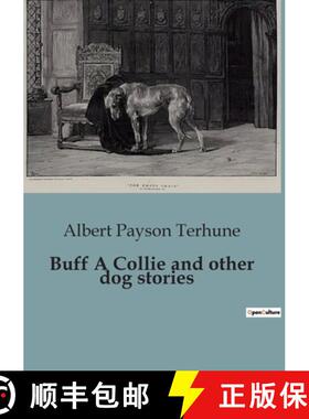 【3-4周达】Buff A Collie and other dog stories: The Unlikely Hero: A Collie's Journey from Misfit to ... [9791041847952]