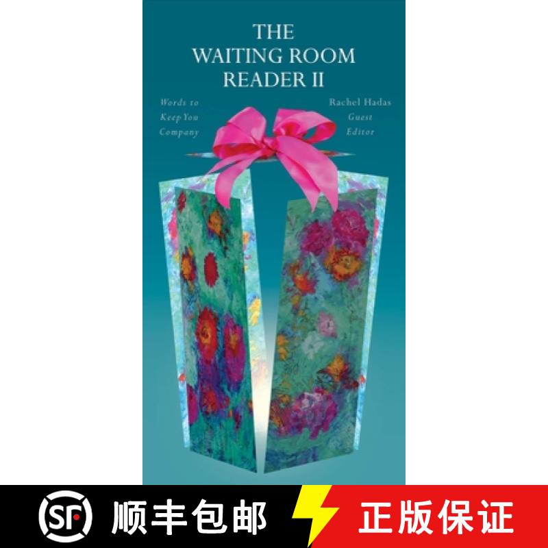 【3-4周达】The Waiting Room Reader, Volume 2: Words to Keep You Company [9781933880341]