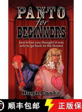 【3-4周达】Panto for Beginners - Just When You Thought It Was Safe to Go Back to the Theatre - Pantom... [9781904312963]