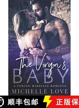 【3-4周达】The Virgin's Baby: A Forced Marriage Romance [9781648081323]