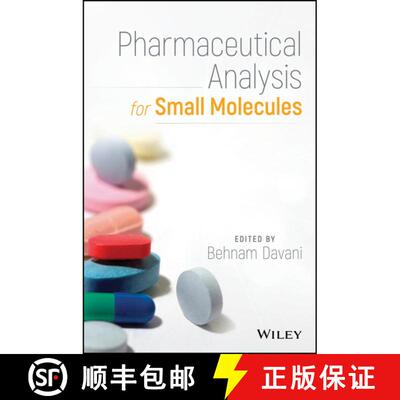 【3-4周达】精装 Pharmaceutical Analysis For Small Molecules [Wiley化学化工] [9781119121114]