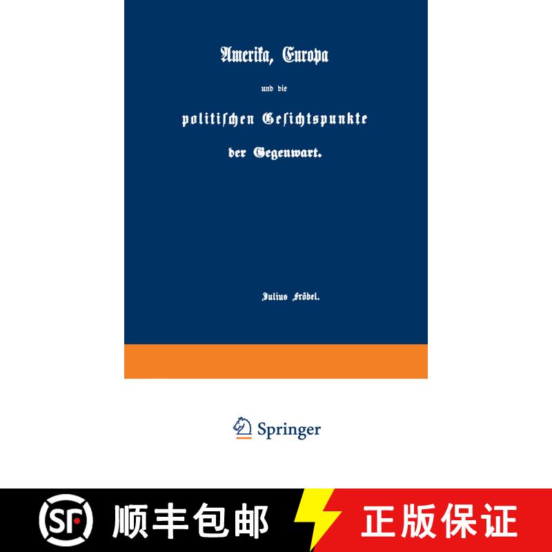 【3-4周达】Amerika, Europa und die politischen Gesichtspunkte der Gegenwart [9783642506406] - 实物图