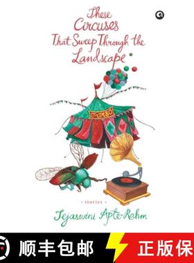 【3-4周达】These Circuses That Sweep Through The Landscape Stories [9789384067564]