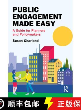 【3-4周达】Public Engagement Made Easy: A Guide for Planners and Policymakers [9781032587141]