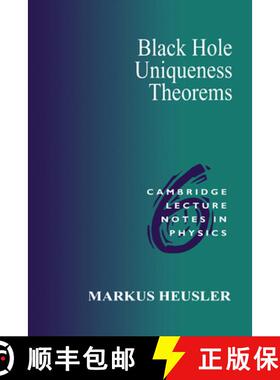 【3-4周达】Black Hole Uniqueness Theorems: - Black Hole Uniqueness Theorems [9780521567350]