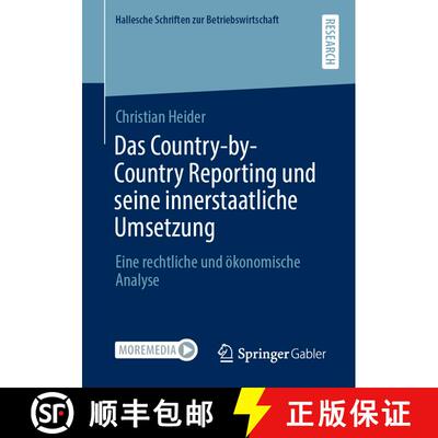 【3-4周达】Das Country-by-Country Reporting und seine innerstaatliche Umsetzung : Eine rechtliche und... [9783658319854]