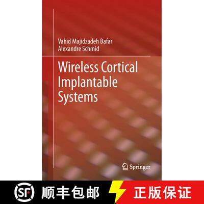 【3-4周达】Wireless Cortical Implantable Systems [9781461467014]