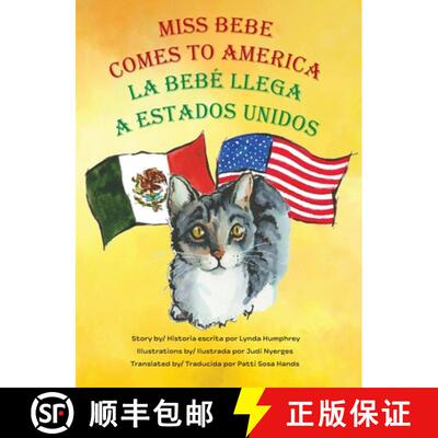 【3-4周达】精装 Miss Bebe Comes to America/La Bebé Llega a Estados Unidos [9798890744074]