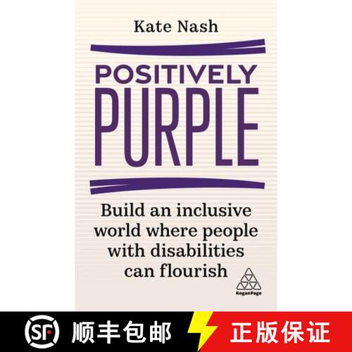 【3-4周达】Positively Purple – Build an Inclusive World Where People with Disabilities Can Flourish [9781398608474]