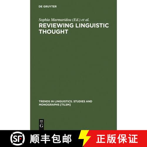 【3-4周达】精装 Reviewing Linguistic Thought – Converging Trends for the 21st Century [9783110183641]