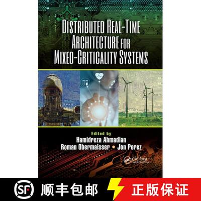 【3-4周达】Distributed Real-Time Architecture for Mixed-Criticality Systems [9781032338989]