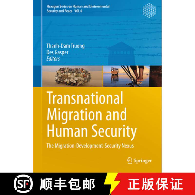 【3-4周达】Transnational Migration and Human Security: The Migration-Development-Security Nexus [9783642268618]