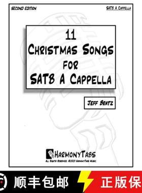 【3-4周达】11 Christmas Songs For SATB A Cappella: Second Edition [9781961735088]