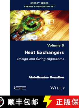 【3-4周达】精装 Heat Exchangers – Design and Sizing Algorithms [9781786302861]