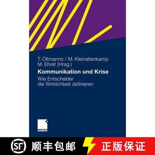 Wirklichkeit 9783834917393 Kommunikation Wie Entscheider Krise 4周达 Und Definieren Die
