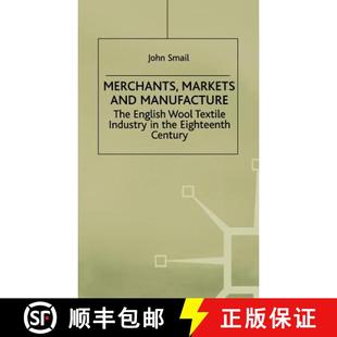 Manufacture the The and Merchants Eighteenth English C... Textile Markets Industry 4周达 9780312221621 Wool