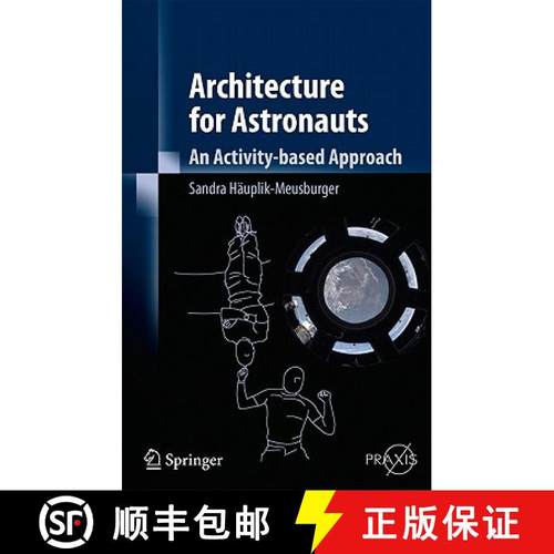 【3-4周达】Architecture for Astronauts: An Activity-Based Approach [9783709106662]