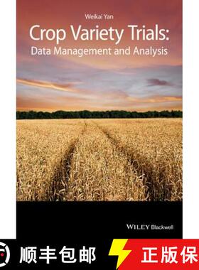 【3-4周达】Crop Variety Trials: Data Management And Analysis [Wiley农业] [9781118688649]