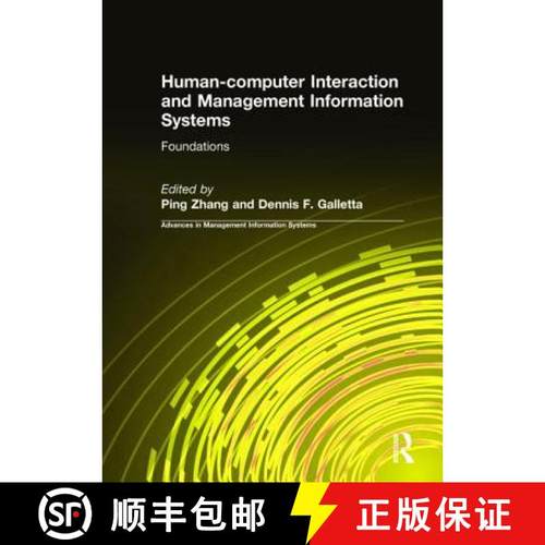 【3-4周达】Human-Computer Interaction and Management Information Systems: Foundations: Foundations [9780765614865]