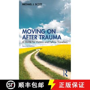 Moving Fellow 9781032583419 and After 4周达 for Guide Trauma Travellers Victims