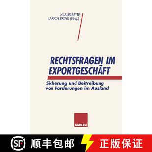 【3-4周达】Rechtsfragen im Exportgeschäft : Sicherung und Beitreibung von Forderungen im Ausland [9783409140591]