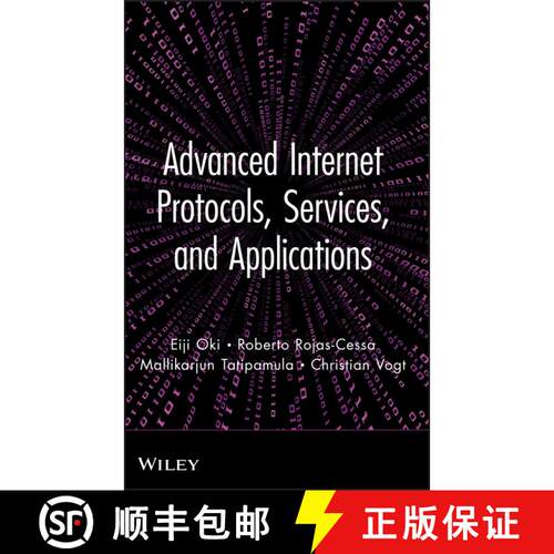 【3-4周达】精装 Advanced Internet Protocols, Services, And Applications [Wiley计算机] [9780470499030]