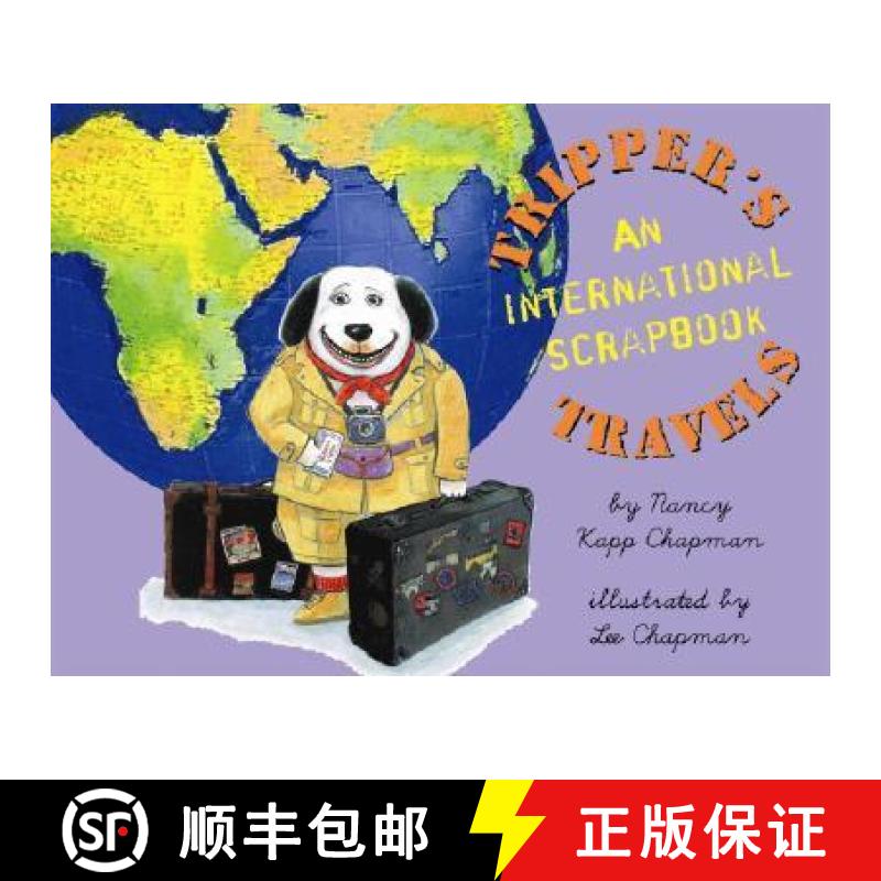 Tripper's Travels : An International Scrapbook [9780761452409]