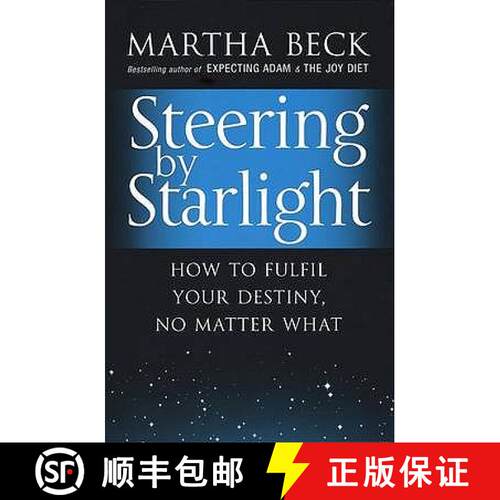 【3-4周达】Steering By Starlight: How to fulfil your destiny, no matter what [9780749929312]
